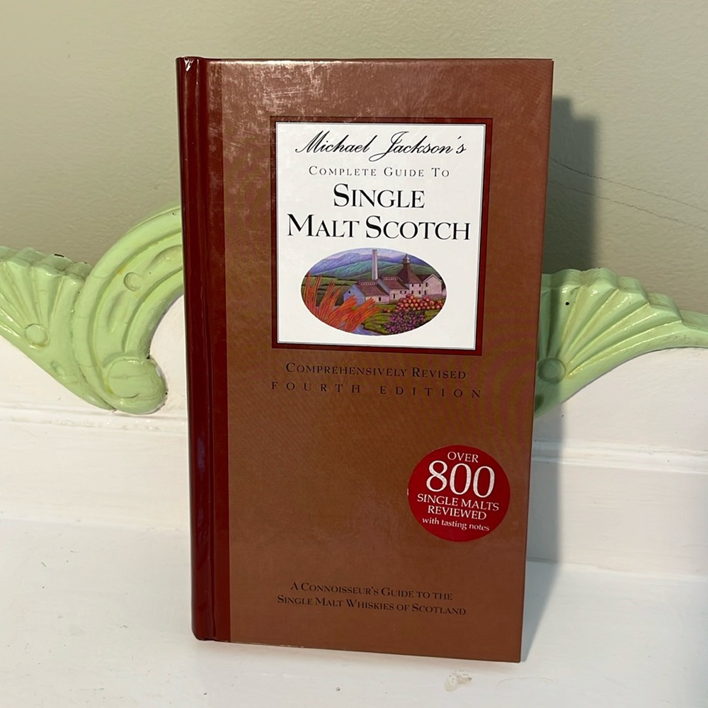 Complete Guide to Single Malt Scotch book
